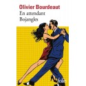 En attendant Bojangles - Olivier Bourdeaut