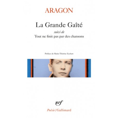 La Grande Gaité - Louis Aragon