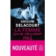 La femme qui ne vieillissait pas - Grégoire Delacourt