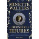 Les dernières heures - Minette Walters